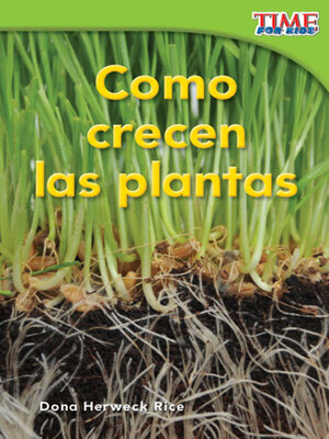 cover image of Cómo crecen las plantas (How Plants Grow)